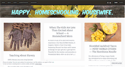 Desktop Screenshot of happyhomeschoolinghousewife.com